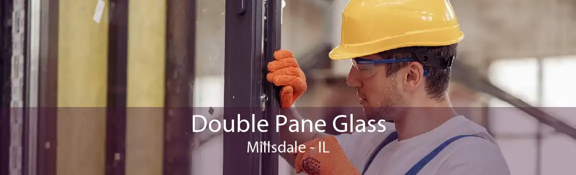 Double Pane Glass Millsdale - IL